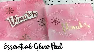 See How to Use the Essential Glue Pad in 3 Different Ways