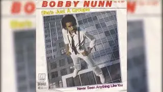 Bobby Nunn - She's Just A Groupie