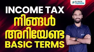 STATUTORY COMPLIANCE| INCOME TAX| TERMS IN INCOME TAX| CAT EXAM| ELANCE CAT CLASSES
