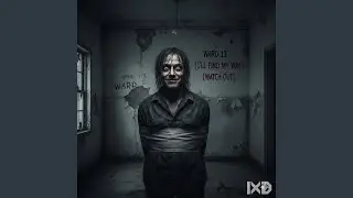 Ward 13 (watch out)