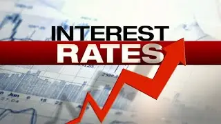 Interest Rates Explained