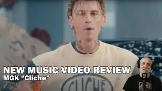 NEW MUSIC VIDEO REVIEW - MGK 