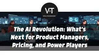 The AI Revolution: What's Next for Product Managers, Pricing, and Power Players