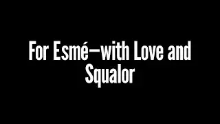 For Esmé—with Love and Squalor by J. D. Salinger [Audiobook]