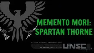 Spartan Ops : Memento Mori [Spartan Thorne]