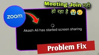 Akash ali Has Started Screen sharing zoom app problem fix | zoom app share screen problem | zoom