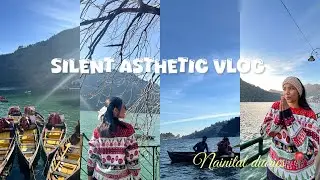SILENT MINI VLOG |🤍🏔️|astheticvlog |dailyvlog|travel|