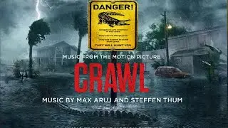 Crawl &middot; 17 &middot; Drowning &middot; Music from the Motion Picture