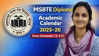 Academic Calendar 2025-26 (even semester 2,4,6)| MSBTE |Diploma |