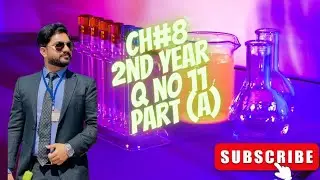 SOLVED EXERCISE |CH# 8| Q.no. 11 Part-A | NOMENCLATURE | 2nd year Chemistry