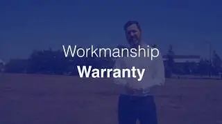 Workmanship Warranties - Product and Performance
