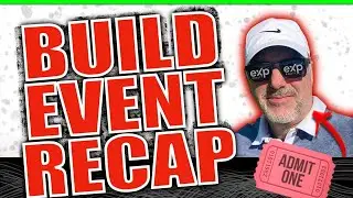 2023 Build Event for eXp Recap with John Sellers