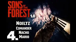 The Forest #4 La Escopeta Ft Comander Nacho y Mario