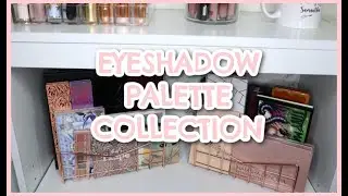 EYESHADOW PALETTES // MY MAKEUP COLLECTION 2022