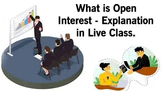 What is Open Interest - Explanation in Live Class.@stockmarket @stockmarkettamil @investors @traders
