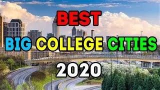 Top 10 BEST Big College Cities to Live in America for 2020