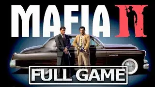 MAFIA 2 Definitive Edition Full Gameplay Walkthrough / No Commentary【FULL GAME】4K 60FPS Ultra HD