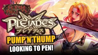 Pleiades Pump'n'Thump w/ PEN   | Flesh and Blood TCG | Go Again! Ep790
