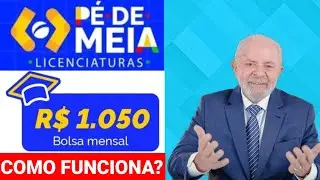 Pé-de-Meia Licenciatura em 2026 bolsa  mensal de R$ 1.050! Como funciona? Quem pode participar?