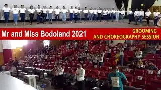 Grooming and Choreography Session of Miss Bodoland 2021 by Raktim Kumar Das
