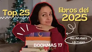 BOOKMAS DÍA 17📚 | He leído +100 libros y estos son los 25 mejores 🌟