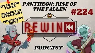 Pantheon: Rise of the Fallen Podcast #224 - Even More Mastery - Pet Raid Tanking - Ashes V Pantheon