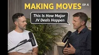 Making Moves Podcast | AED 600m UAE Real Estate JV Explained | EP 6