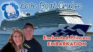 Круиз на корабле любви Enchanted Princess EMBARKATION! Новая Англия и Канада #жизньслюбовьюPrincess