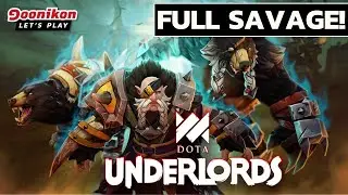 👹 Let`s play Dota Underlords Top Meta Build Full Savage!