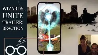 ⚡️Wizards Unite Reaction To Trailer⚡️