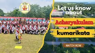 Acharyakulam Kumarikata | Discover Our Unique School Culture, Campus & Values!