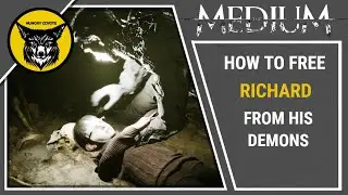 THE MEDIUM - How to Free Richard From His Demons