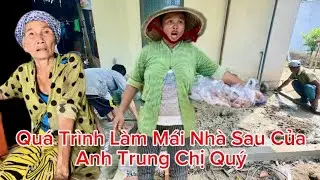Cập nhật quá trình làm nhà sau￼ của anh Trung và chị Quý mẹ anh Trung nói gì đây #cuongphivlog #￼