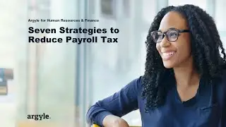 Seven Strategies to Reduce Payroll Tax