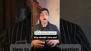 How to Answer &ldquo;Why Should I Hire You?&rdquo; | Best Interview Answer Strategy