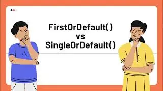 C# - FirstOrDefault  | SingleOrDefault | First | Single