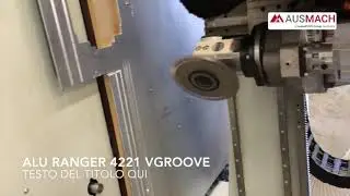 Alu Ranger Routing with Flute Tools and VGrooving