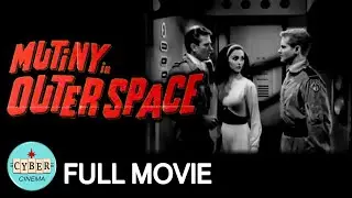MUTINY IN OUTER SPACE &bull; 1965 &bull; Science Fiction &bull; Sci-Fi &bull; Horror &bull; Full Movie