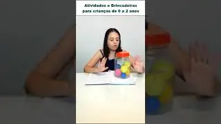 Atividades e Brincadeiras para Crianças de 0 a 2 anos