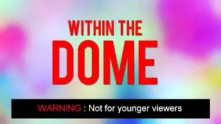 WITHIN THE DOME : A Mega Construx Bloks stop motion