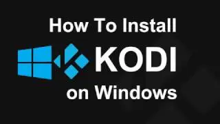How to install KODI on Windows Devices - in 2 minutes