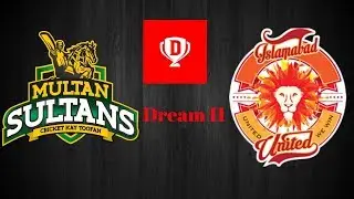 Dream 11 for MS vs ISU | 13 march 2018 | Islamabad united vs multan sultans |