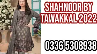 SHAHNOOR BY TAWAKKAL 2022 EMBROIDED COLLECTION JACQUARD DIGITAL PRINTED LAWN SHIRT
