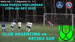 Club Deportivo Retiro Sur - Club Argentino. Fase previa preliminar Copa del Rey. 16 diciembre 2025
