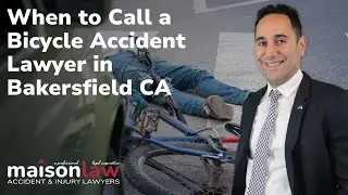 When to call a Bicycle Accident Lawyer in Bakersfield CA