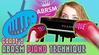 ABRSM Grade 3 Piano Technique Requirements