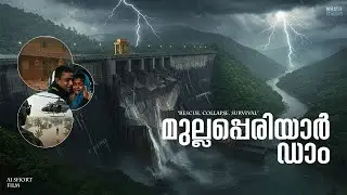 Mullaperiyar Dam പൊളിഞ്ഞാൽ എന്താകും⚠️? Kerala AI Short Film🌧️ | Whaif Studios