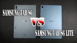 Samsung Galaxy Tab S6 vs Galaxy Tab S6 Lite | SpeedTest and Camera comparison