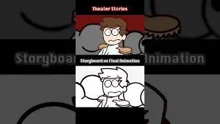 Theater Stories (Storyboard vs Final Animation)