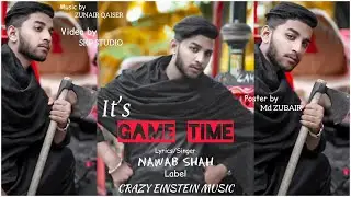It's Game Time (Official Video)| Nawab Shah |Latest Punjabi Song 2020#Crazy_Einstein_Music